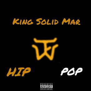 Download track Hey Ya Hoya King Solid Mar