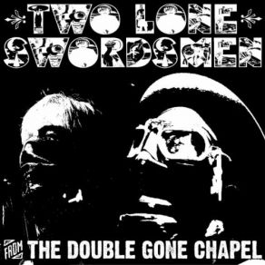 Download track The Valves Two Lone Swordsmen