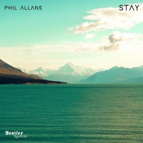 Download track Stay Phil AllansLoOpi