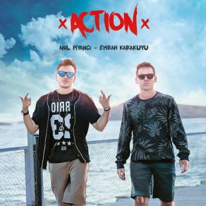 Download track Action Emrah Karakuyu, Anıl Piyancı