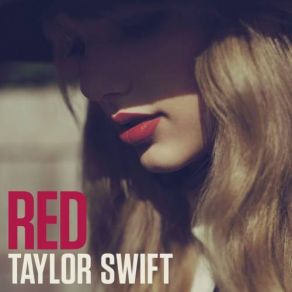 Download track We Are Never Ever Getting Back Together Taylor Swift