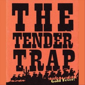 Download track Joyriders Tender Trap