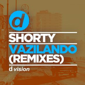 Download track Vazilando (Radio Edit) Shorty