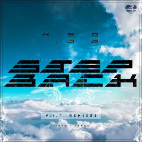 Download track Step Back (Tengu V. I. P. Remix) KSO