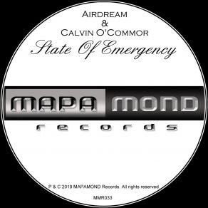 Download track State Of Emergency (Original Mix) Airdream, Calvin O'Commor