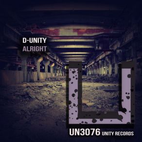 Download track Alright (Original Mix) D - Unity