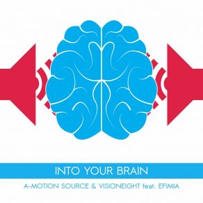 Download track Into Your Brain (Extended) Efimia