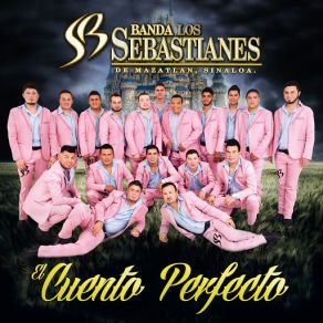 Download track El Cuento Perfecto Banda Los Sebastianes