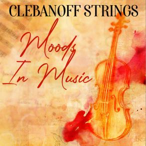 Download track Tango Orientale The Clebanoff Strings