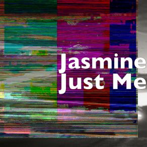 Download track I Got A Thing For You Jasmine