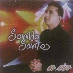 Download track Gosto De Jeová Sonildo Santos