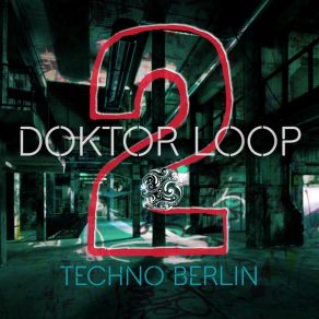 Download track Nu Psychedelic Techno Doktor Loop