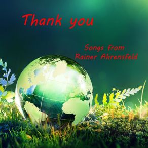 Download track Thank You For The Time We Spent Together Rainer Ahrensfeld