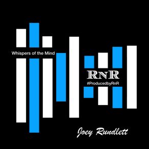 Download track Whispers Of The Mind Joey Rundlett