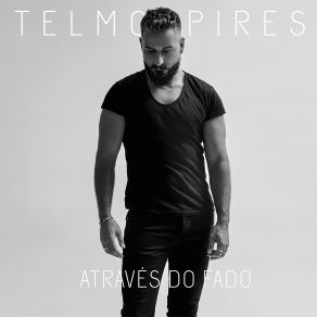 Download track Não Sou Nascido Do Fado Telmo Pires