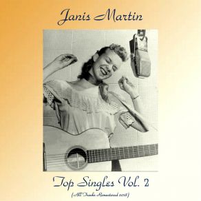 Download track Here Today And Gone Tomorrow (Remastered 2018) Janis Martin