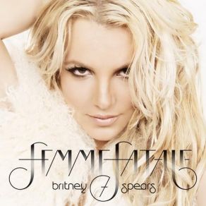 Download track 3 (Femme Fatale Tour Live) Britney Spears