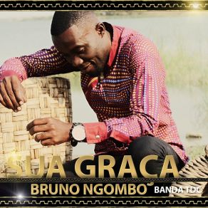 Download track Papa Bruno Ngombo Banda T. D. CRui Last Man, Anna Linda De Deus