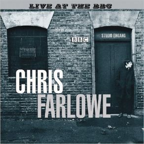 Download track Do What You Gotta Do (Live At The BBC) Chris Farlowe