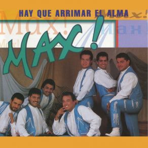 Download track Hay Que Arrimar El Alma Grupo Max