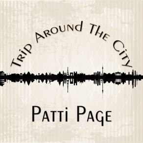 Download track I Want To Be A Cowboy's Sweetheart Patti Page