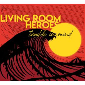 Download track Sometimes I Forget Living Room Heroes