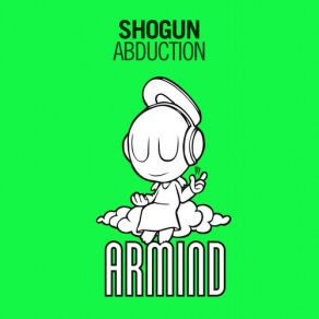 Download track Abduction (Original Mix) Shogun