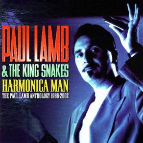 Download track My Woman Has A Black Cat Bone Paul Lamb, Kingsnake