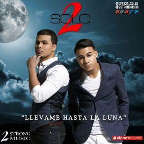 Download track Llévame Hasta La Luna Solo 2