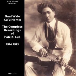 Download track Pale K. Lua And David K. Kaili - Kaiwi Waltz Pale K. Lua, David K. Kaili, Irene West Royal Hawaiians