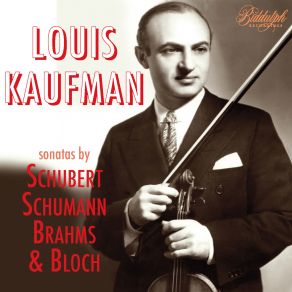 Download track Brahms: Violin Sonata No. 1 In G, Op. 78: II Adagio Louis Kaufman