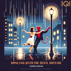 Download track Dancing With The Devil Outside Lizabelana