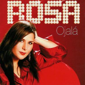 Download track Ojala Rosa