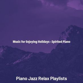 Download track Inspiring Moods For Recharging Jazz Relax Playlists