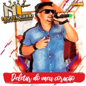 Download track Deletar Do Meu Coração Neto Cigano