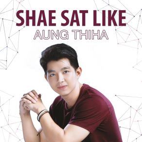 Download track Hnoke Sat Tha Chin Aung Thiha