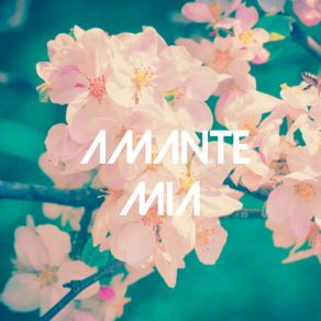 Download track Amante Mia Bonny Cepeda