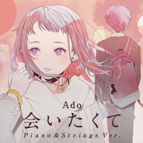 Download track Aitakute (Piano Strings Version) Ado