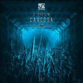 Download track Carcosa (Kai Randy Michel Remix) C - System