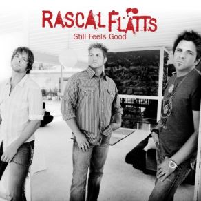 Download track Better Now Rascal Flatts