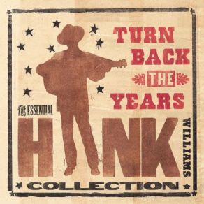 Download track My Love For You (Has Turned To Hate) (Single Version) Hank Williams