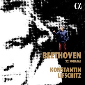 Download track Sonata No. 6 In F Major, Op. 10 No. 2 III. Presto Konstantin Lifschitz