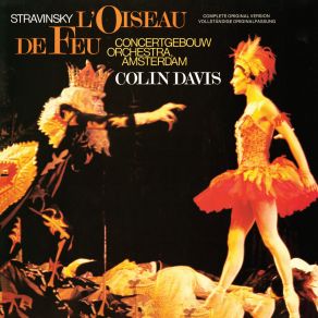 Download track IV. Dance Of The Firebird Colin DavisRoyal Concertgebouw Orchestra