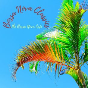 Download track Beach, Sand, Bossa Bossa Nova Classics