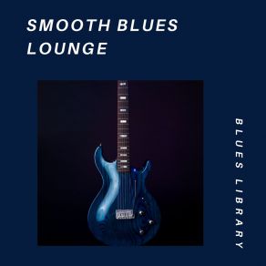 Download track Little Blues Blues Library