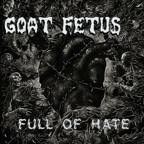 Download track Possesed Through Nightmarish Blasphemy Goat Fetus