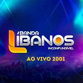 Download track Dançando Calypso (Ao Vivo) Banda Líbanos