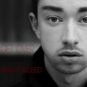 Download track Dazzled Hugo Bleed