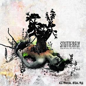 Download track Out Of The Mud Stutterfly