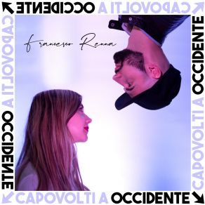 Download track Capovolti A Occidente (Backing Track) Francesco Renna